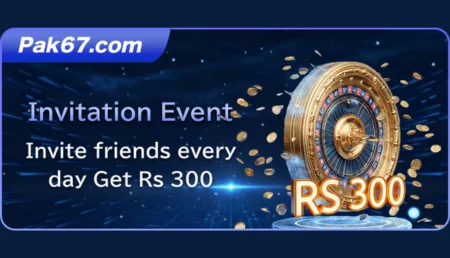 Pak67 game invitation event banner offering Rs 300 reward